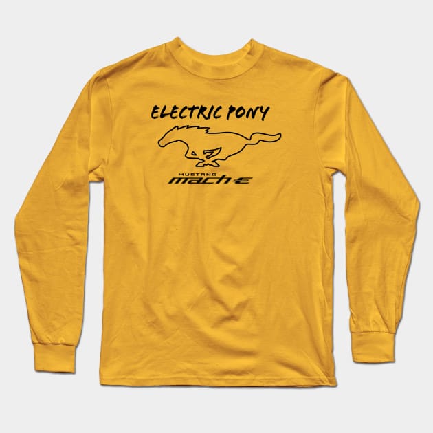 Mustang Mach-E - Electric Pony in Black Long Sleeve T-Shirt by zealology